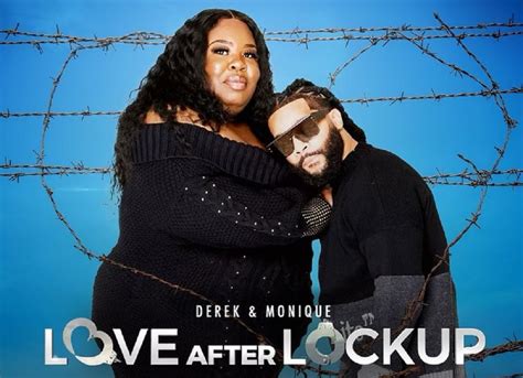 derek and monique season|Monique and Derek from Love After Lockup: All We。